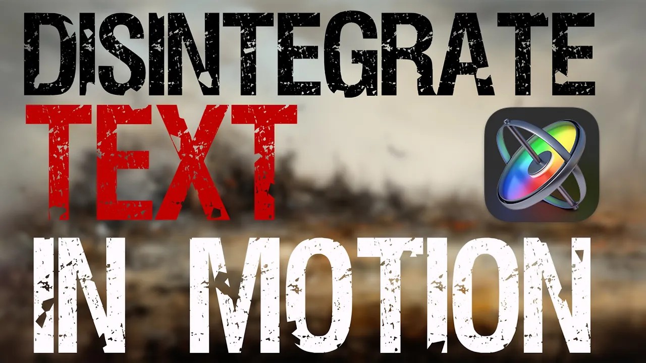 Text disintegration effect created in Motion